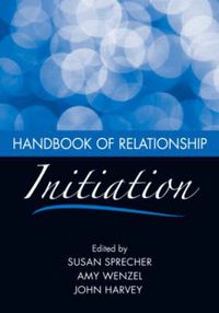 Cover image for Handbook of Relationship Initiation