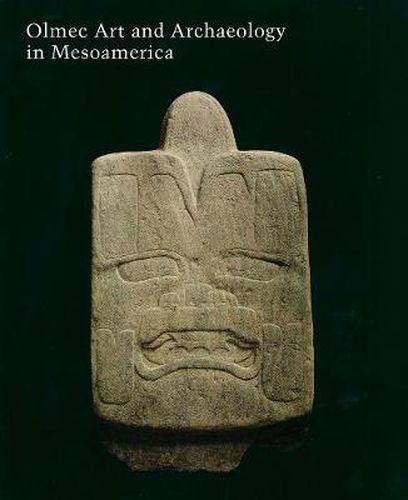 Cover image for Olmec Art and Archaeology in Mesoamerica