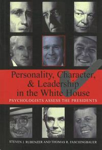 Cover image for Personality, Character and Leadership in the White House