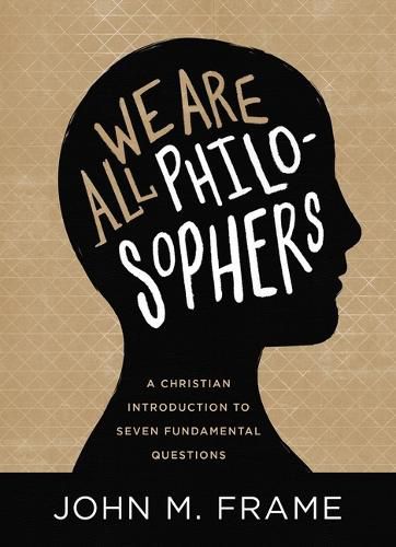 Cover image for We Are All Philosophers