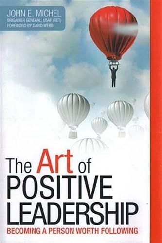 Cover image for The Art of Positive Leadership