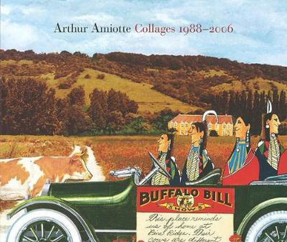 Cover image for Arthur Amiotte: Collages 1988-2006