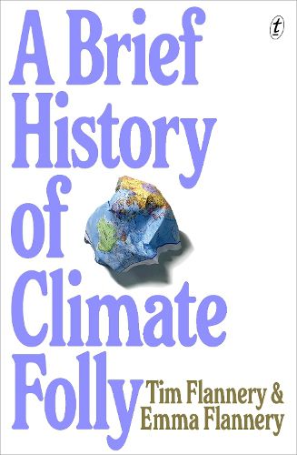 Cover image for A Brief History of Climate Folly