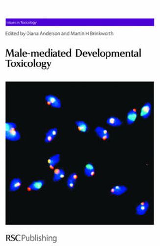 Male-mediated Developmental Toxicity