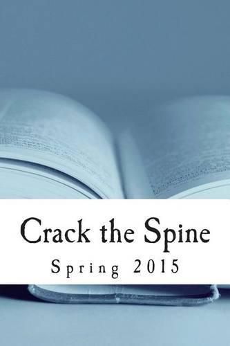 Cover image for Crack the Spine: Spring 2015