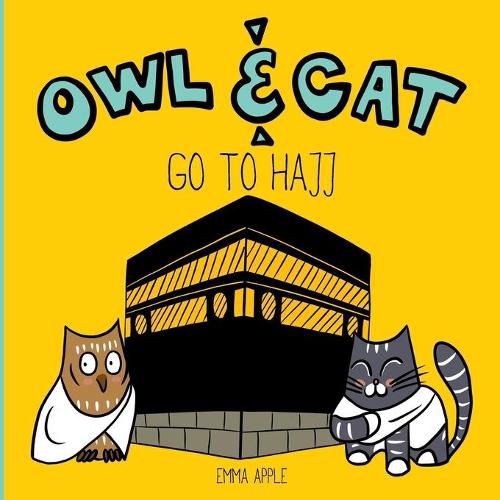 Cover image for Owl & Cat Go To Hajj