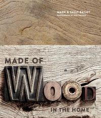 Cover image for Made of Wood: In the Home