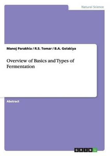 Cover image for Overview of Basics and Types of Fermentation