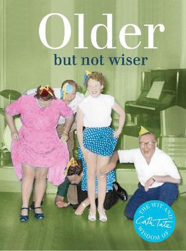 Cover image for Older: but not wiser