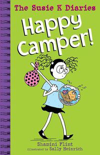 Cover image for Happy Camper! The Susie K Diaries