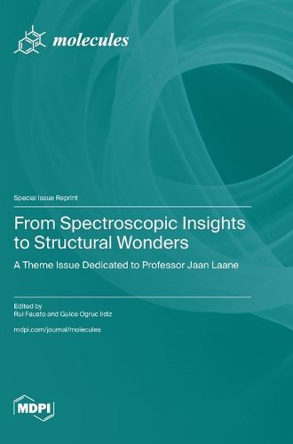 Cover image for From Spectroscopic Insights to Structural Wonders
