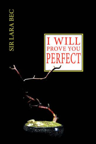 Cover image for I ... Will Prove You Perfect