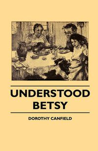 Cover image for Understood Betsy