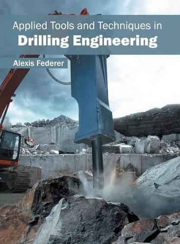 Cover image for Applied Tools and Techniques in Drilling Engineering