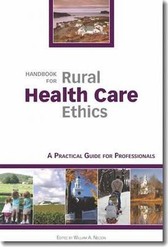 Cover image for Handbook for Rural Health Care Ethics