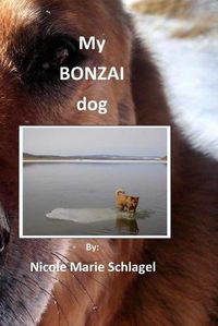 Cover image for My Bonzai Dog