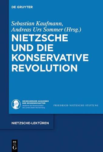 Cover image for Nietzsche Und Die Konservative Revolution