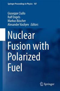 Cover image for Nuclear Fusion with Polarized Fuel