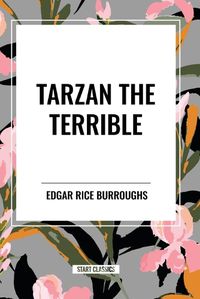 Cover image for Tarzan the Terrible