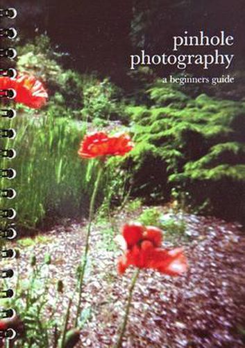 Cover image for Pinhole Photography: A Beginners Guide