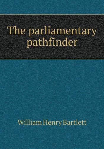 The parliamentary pathfinder