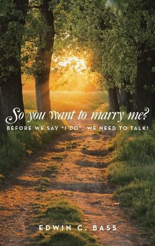 Cover image for So you want to marry me?