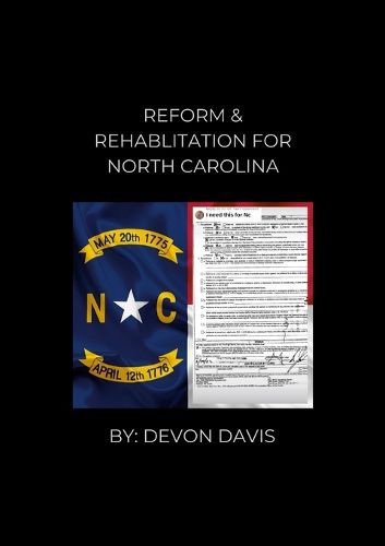 Cover image for Reform and Rehablitation for North Carolina