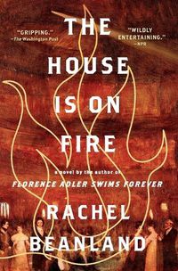 Cover image for The House Is on Fire