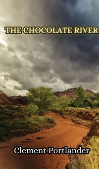 Cover image for The Chocolate River