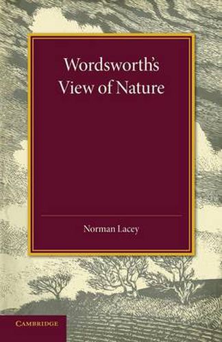 Cover image for Wordsworth's View of Nature: And its Ethical Consequences