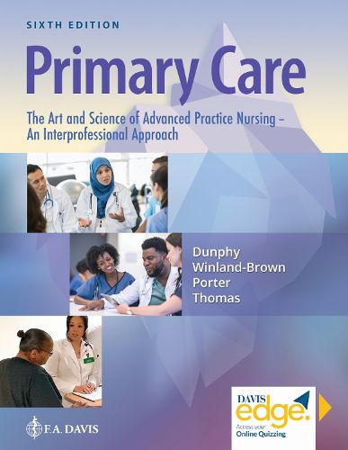 Cover image for Primary Care: The Art and Science of Advanced Practice Nursing - an Interprofessional Approach