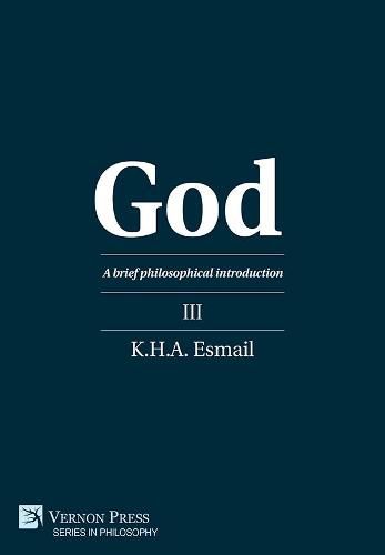 Cover image for God: A brief philosophical introduction III