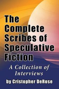 Cover image for The Complete Scribes of Speculative Fiction