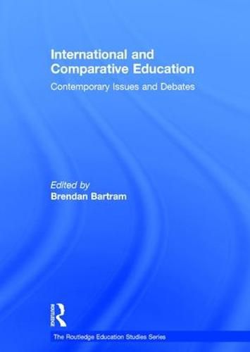 Cover image for International and Comparative Education: Contemporary Issues and Debates