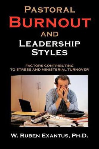 Cover image for Pastoral Burnout and Leadership Styles