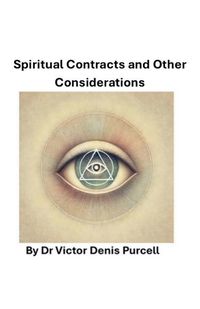 Cover image for Spiritual Contracts and Other Considerations