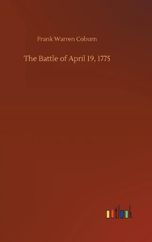 The Battle of April 19, 1775