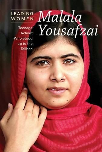 Cover image for Malala Yousafzai: Teenage Education Activist Who Defied the Taliban