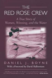 Cover image for Red Rose Crew: A True Story Of Women, Winning, And The Water