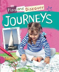Cover image for Play and Discover: Journeys
