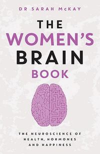 Cover image for The Women's Brain Book