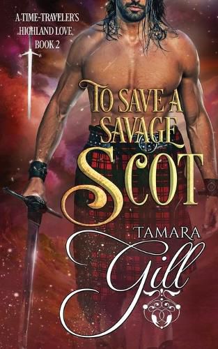 Cover image for To Save a Savage Scot