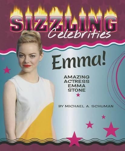 Cover image for Emma!: Amazing Actress Emma Stone