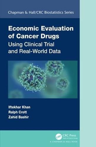 Cover image for Economic Evaluation of Cancer Drugs: Using Clinical Trial and Real-World Data