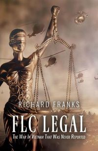 Cover image for Flc Legal - The War in Vietnam That Was Never Reported