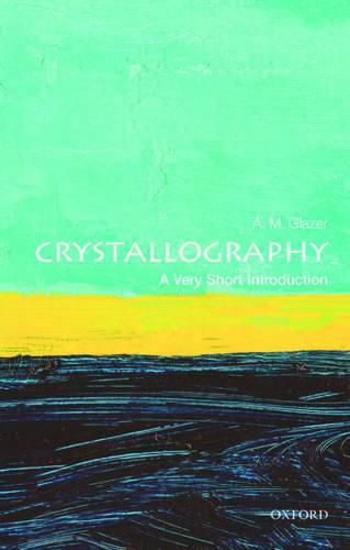 Cover image for Crystallography: A Very Short Introduction