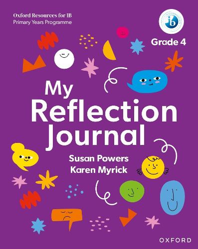 Cover image for Oxford Resources for IB PYP: My Reflection Journal Grade 4