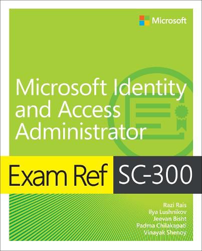 Cover image for Exam Ref SC-300 Microsoft Identity and Access Administrator