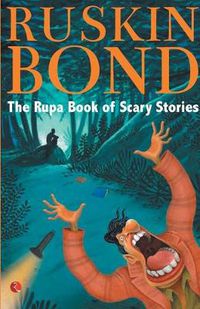 Cover image for The Rupa Book of Scary Stories