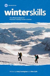 Cover image for Winter Skills: The official handbook of Mountain Training's winter schemes